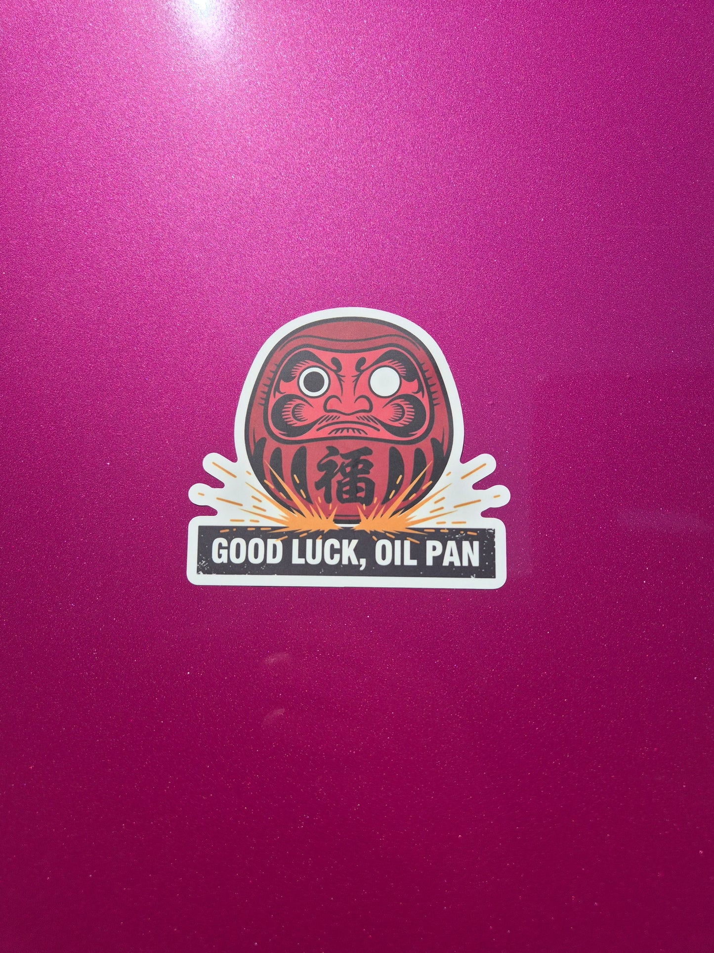 Good Luck Oil Pan Sticker